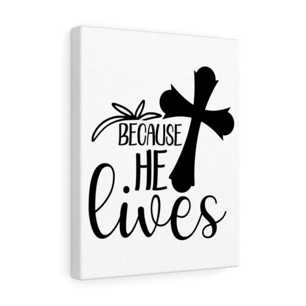 Scripture Canvas He Lives Christian Meaningful Framed Prints, Canvas Paintings - Image 4