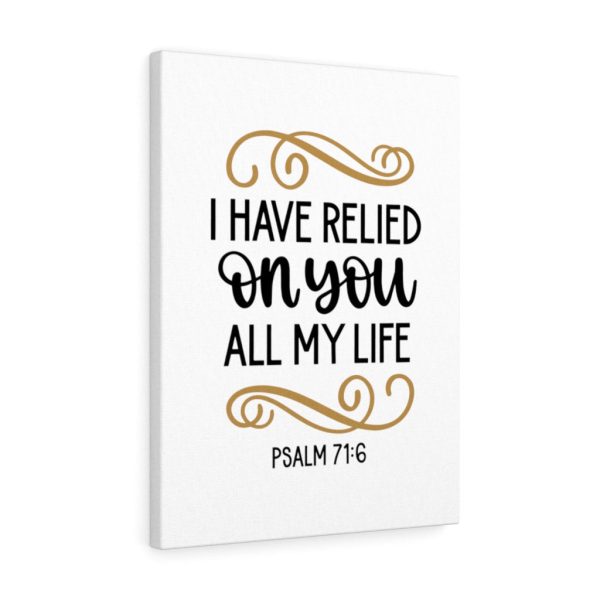 Scripture Canvas Relied On You Psalm 71:6 Christian Bible Verse Meaningful Framed Prints, Canvas Paintings - Image 7