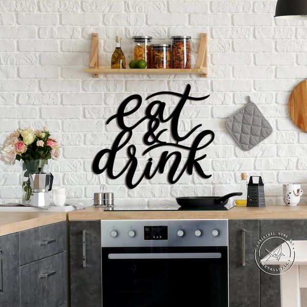 Eat And Drink Kitchen Cooking Lovers Cut Metal Sign Laser Cut Metal Si