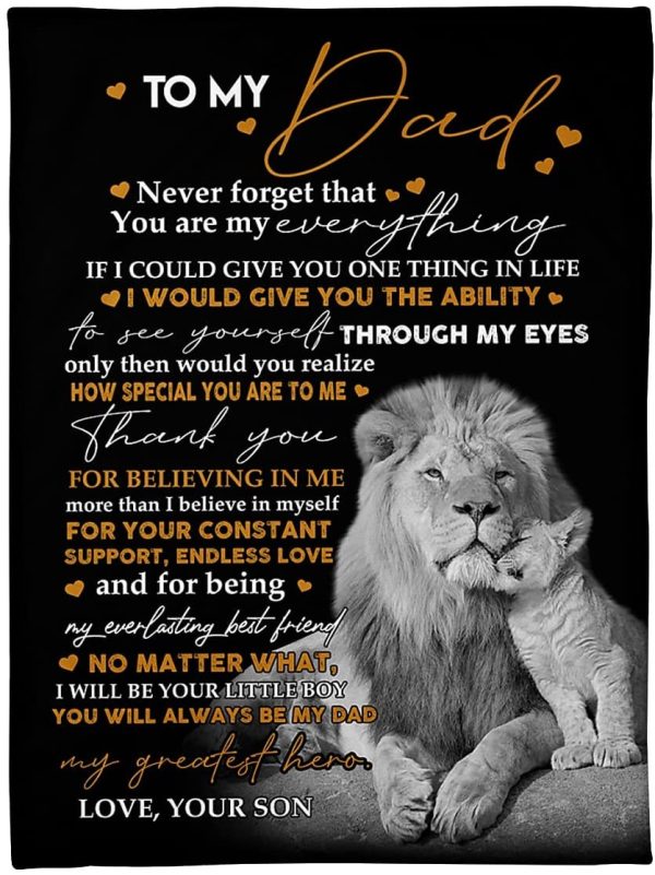 To My Dad Lion Blanket From Son Or Daughter Personalized Blanket Never - Image 3