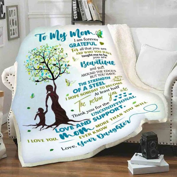 Mother's Day To My Mom I Am Forever Grateful Customized Blanket, Blank - Image 4