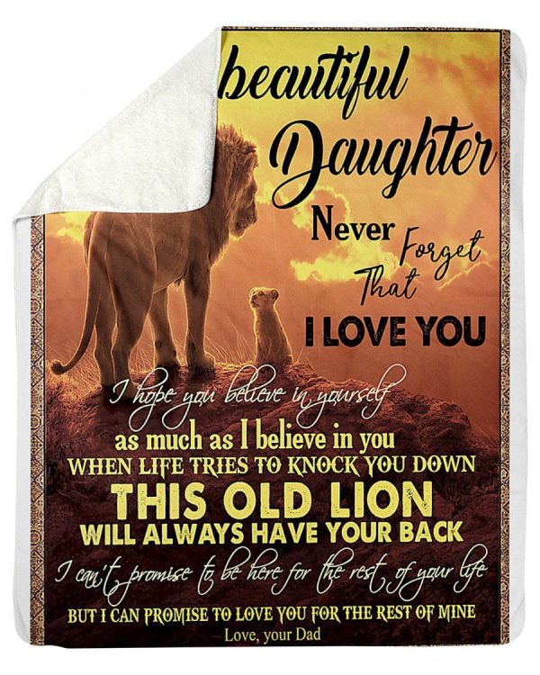 To My Beautiful Daughter I'll Love You For The Rest Of Mine Lion Gifts