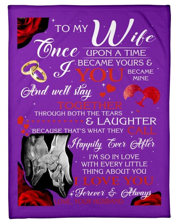 To My Wife I Love You Forever And Always Custom Design Fleece Blanket - Image 3