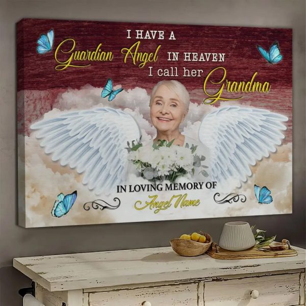 Personalized Canvas Prints, Custom Photo, Memorial Gifts, Sympathy Gifts, I Have A Guardian Angel In Heaven I Call Her Grandma Dem Canvas - Image 3