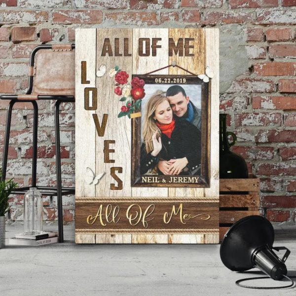 Personalized Canvas Prints, Custom Photo, Gift For Couple, Happy Wedding Anniversary Gift For Husband And Wife, All Of Me Love All Of You Dem Canvas - Image 2